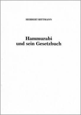 Hammurabi und sein Gesetzbuch